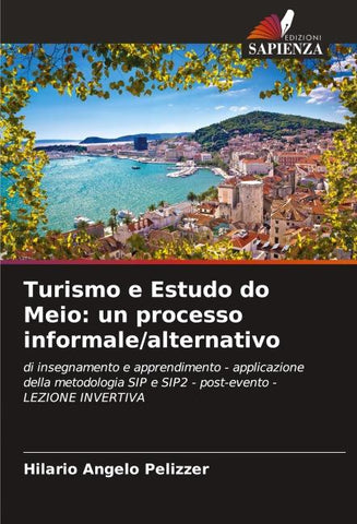 Turismo e Estudo do Meio: un processo informale/alternativo