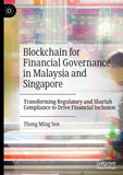 Blockchain for Financial Governance in Malaysia and Singapore