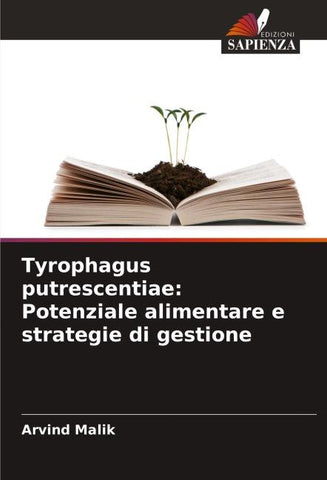 Tyrophagus putrescentiae: Potenziale alimentare e strategie di gestione