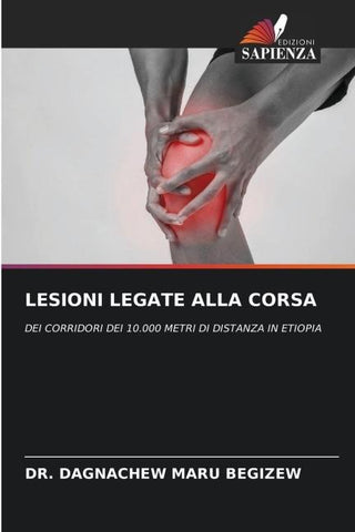 LESIONI LEGATE ALLA CORSA