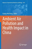 Ambient Air Pollution and Health Impact in China