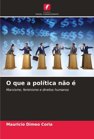 O que a política não é