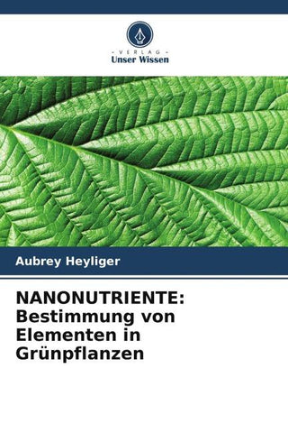 NANONUTRIENTE: Bestimmung von Elementen in Grünpflanzen