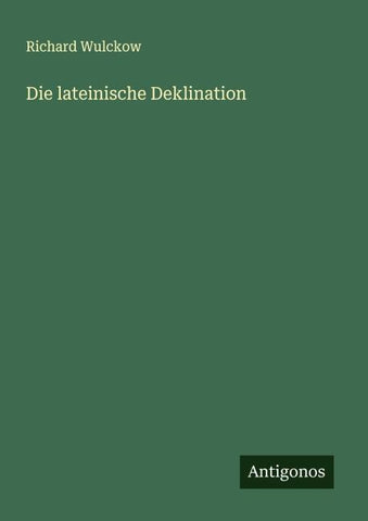 Die lateinische Deklination