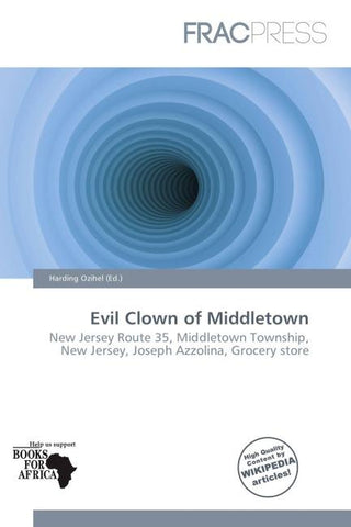 Evil Clown of Middletown
