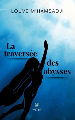 La traversée des abysses