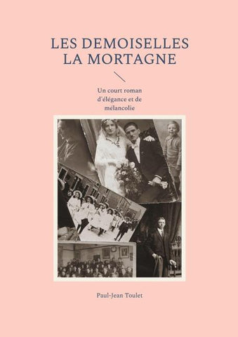Les demoiselles La Mortagne