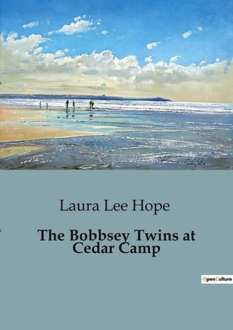 The Bobbsey Twins at Cedar Camp
