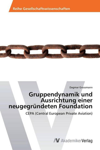 Gruppendynamik und Ausrichtung einer neugegründeten Foundation