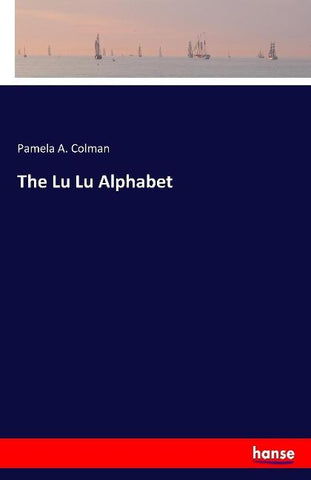 The Lu Lu Alphabet