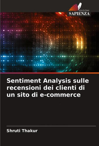 Sentiment Analysis sulle recensioni dei clienti di un sito di e-commerce