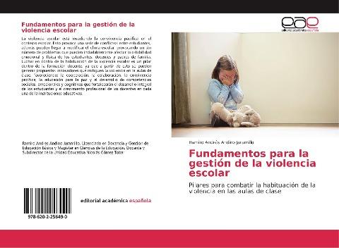 Fundamentos para la gestión de la violencia escolar