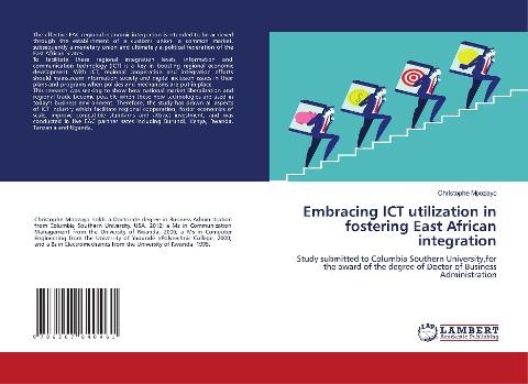 Embracing ICT utilization in fostering East African integration