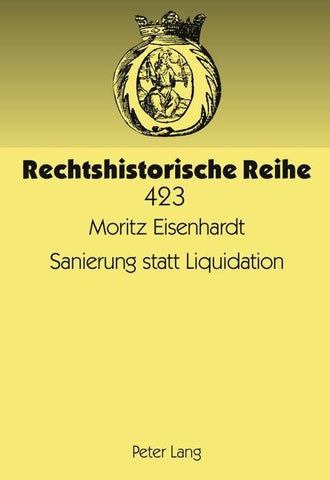 Sanierung statt Liquidation