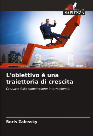 L'obiettivo è una traiettoria di crescita