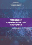 Technology, Commercialization and Gender