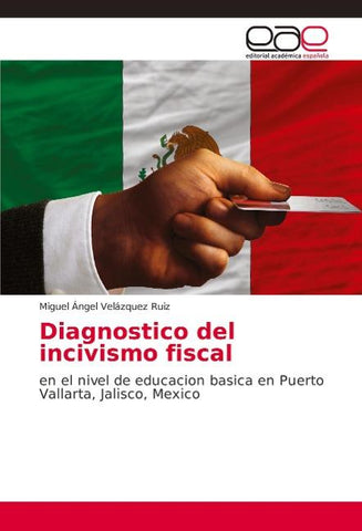 Diagnostico del incivismo fiscal