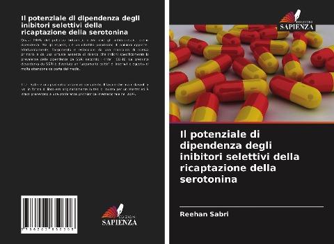 Il potenziale di dipendenza degli inibitori selettivi della ricaptazione della serotonina