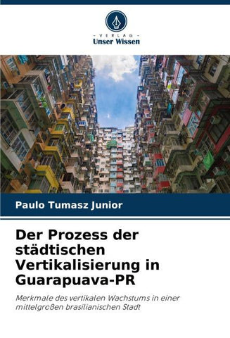 Der Prozess der städtischen Vertikalisierung in Guarapuava-PR