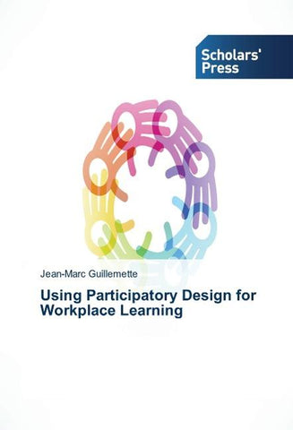 Using Participatory Design for Workplace Learning