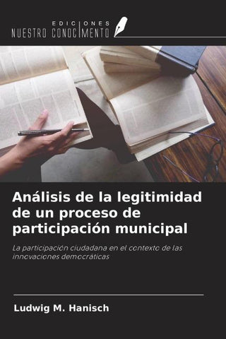 Análisis de la legitimidad de un proceso de participación municipal