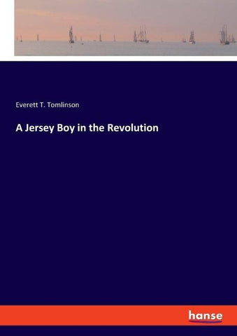 A Jersey Boy in the Revolution