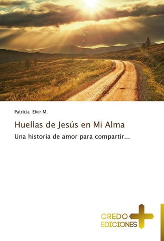 Huellas de Jesús en Mi Alma