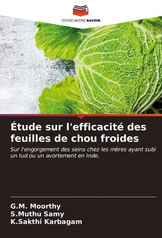 Étude sur l'efficacité des feuilles de chou froides