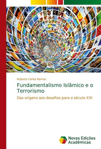 Fundamentalismo Islâmico e o Terrorismo