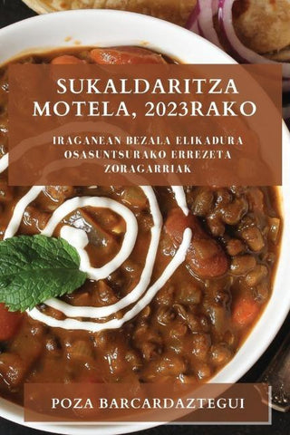 Sukaldaritza motela, 2023rako