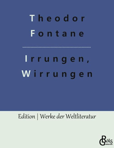 Irrungen, Wirrungen