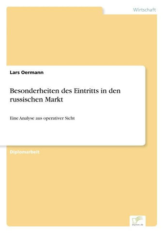Besonderheiten des Eintritts in den russischen Markt