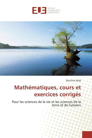 Mathématiques, cours et exercices corrigés