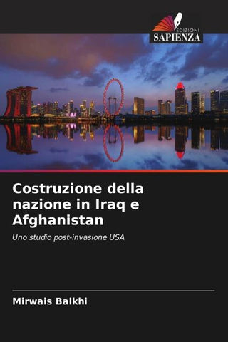 Costruzione della nazione in Iraq e Afghanistan