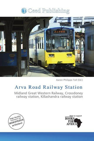 Arva Road Railway Station