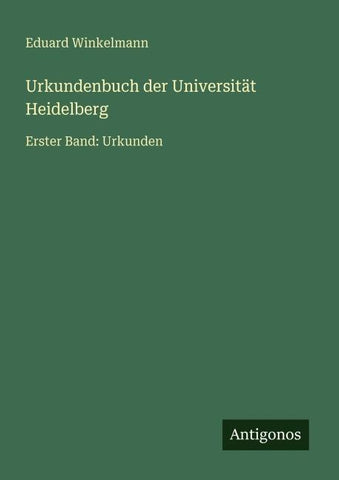 Urkundenbuch der Universität Heidelberg
