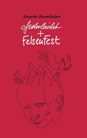 federleicht und felsenfest
