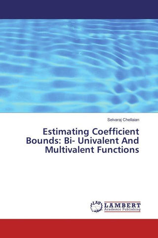 Estimating Coefficient Bounds: Bi- Univalent And Multivalent Functions