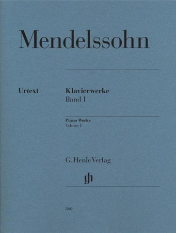 Felix Mendelssohn Bartholdy - Klavierwerke, Band I