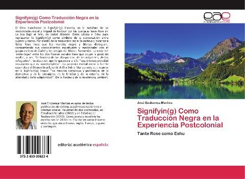 Signifyin(g) Como Traducción Negra en la Experiencia Postcolonial