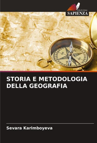 STORIA E METODOLOGIA DELLA GEOGRAFIA