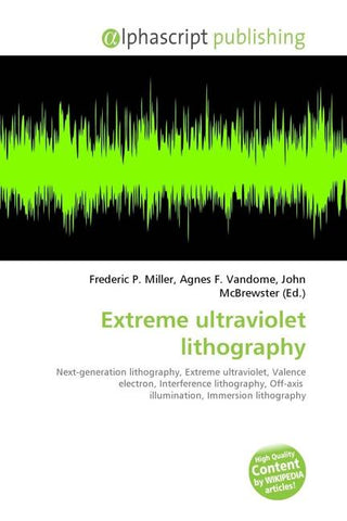 Extreme ultraviolet lithography