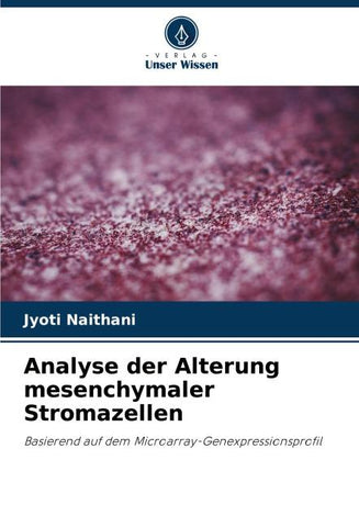Analyse der Alterung mesenchymaler Stromazellen