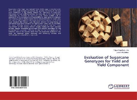 Evaluation of Sugarcane Genotypes for Yield and Yield Component