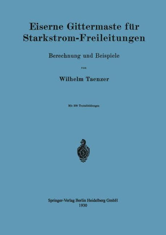 Eiserne Gittermaste für Starkstrom-Freileitungen