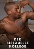 Der bisexuelle Kollege