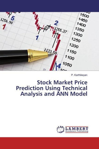 Stock Market Price Prediction Using Technical Analysis and ANN Model
