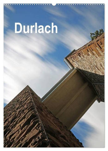 Durlach (Wandkalender 2026 DIN A2 hoch), CALVENDO Monatskalender