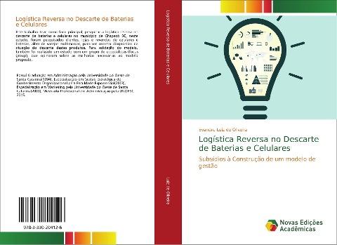 Logística Reversa no Descarte de Baterias e Celulares