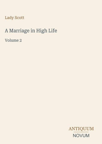 A Marriage in High Life